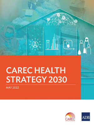 cover image of CAREC Health Strategy 2030